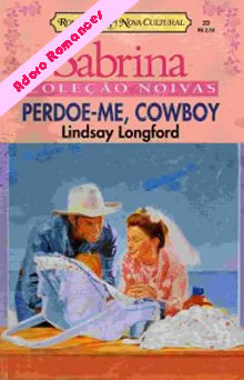 Perdoe-me, cowboy de Lindsay Longford
