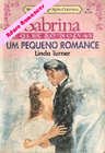 Um pequeno romance de Linda Turner