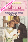 Armadilha de amor de Valerie Parv