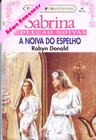 A Noiva Do Espelho de Robyn Donald