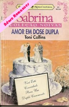 Amor em dose dupla de Toni Collins