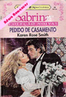 Pedido de casamento de Karen Rose Smith