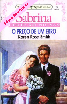 O Preço De Um Erro  de Karen Rose Smith