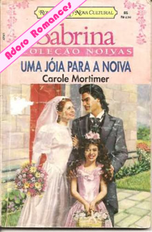 Uma jóia para a noiva de Carole Mortimer