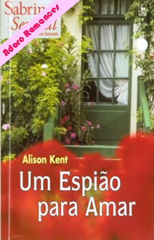 Um espião para amar de Alison Kelly