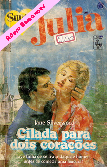 Cilada para dois corações de Jane Silverwood