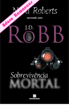 Sobrevivente Mortal de J. D. Robb