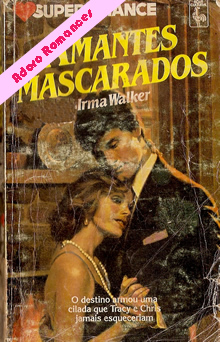 Amantes mascarados de Irma Walker
