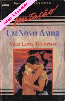 Um Novo Amor de Vick Lewis Thompson