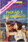 Paixão e Escândalo de Candace Schuler 