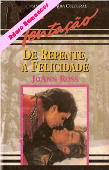 De Repente A Felicidade de JoAnn Ross