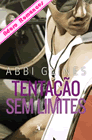 Tentação Sem Limites de Abbi Glines