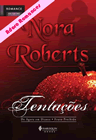 Tentações: Fruto Proibido de Nora Roberts