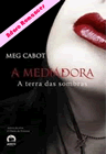 Terra das sombras de Meg Cabot