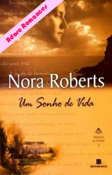 Um Sonho de Vida de Nora Roberts